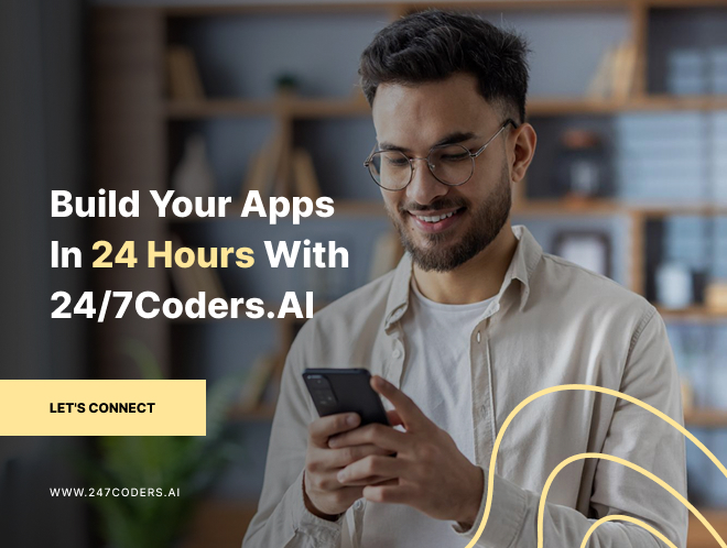 build your apps in 24 hours with 24/7coders ai